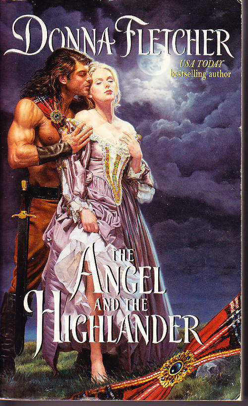 THE ANGEL AND THE HIGHLANDER, by Donna Fletcher paperback