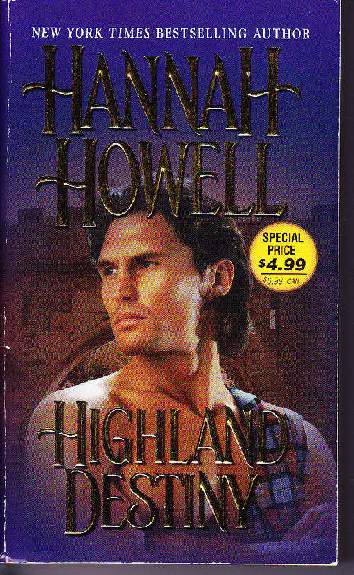 HIGHLAND DESTINY, by Hannah Howell paperback