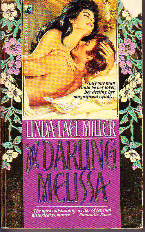 MY DARLING MELISSA, by Linda Lael Miller, paperback