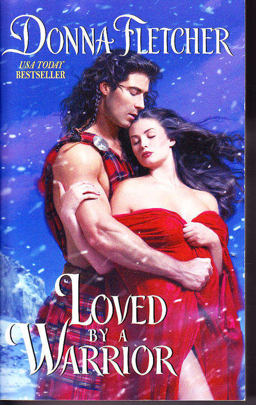 LOVED BY A WARRIOR, by Donna Fletcher paperback almost new