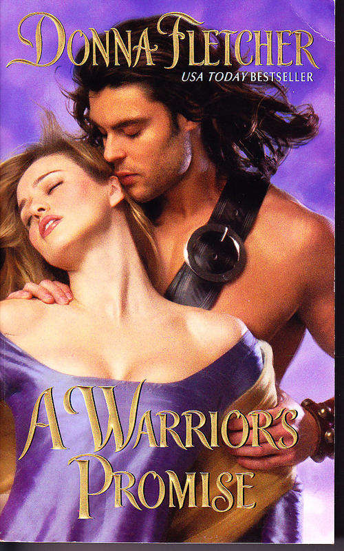 A WARRIOR'S PROMISE, by Donna Fletcher paperback