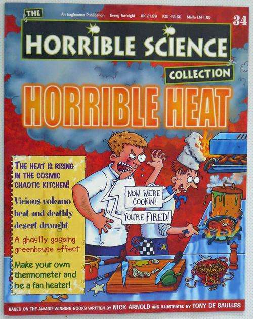 HORRIBLE HEAT - HORRIBLE SCIENCE COLLECTION MAGAZINE ISSUE 34