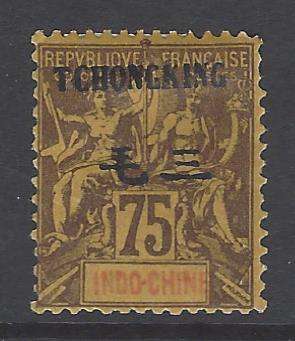 China (French P.O.`s) Chungking 1903 SG 14 FM. CV R 1,950. See below.