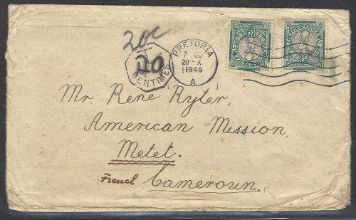 Union: RARE 1948 Taxed cover SWISS MISSION PRETORIA/ELISABETHVILLE/CAMEROUN. See below.