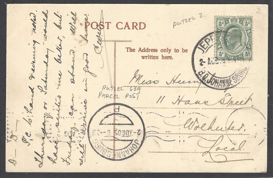 Transvaal: 1906 card JOHANNESBURG/JEPPESTOWN B.O. incorrectly stamped at Parcel Counter. See below.