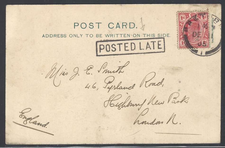 Transvaal: Scarce 1905 historic postcard with "POSTED LATE" Cachet. PRETORIA/ENGLAND.
