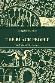 The black people and whence they came by Magema Fuze