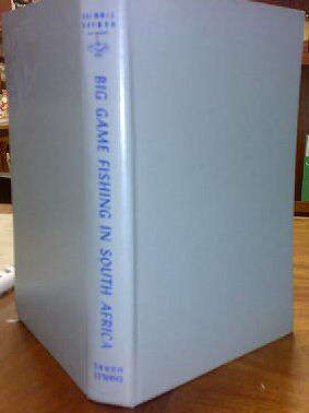 Big Game Fishing in South Africa  by  Horne, Charles