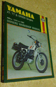 Yamaha  XT, TT  and  SR 500  Singles  Owners  Workshop  Manual
