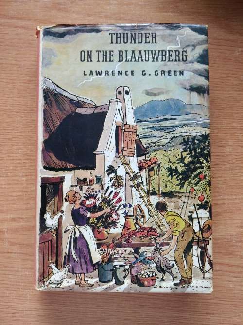 Lawrence G GreenThunder on the Blaauwberg1st edition