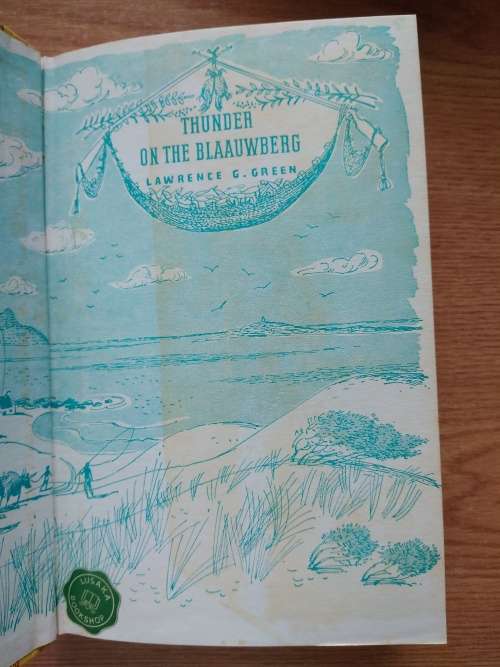 Lawrence G GreenThunder on the Blaauwberg1st edition