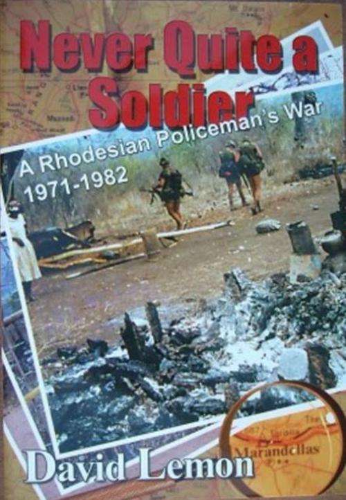 **NEVER QUITE A SOLDIER** BSAP Support Unit