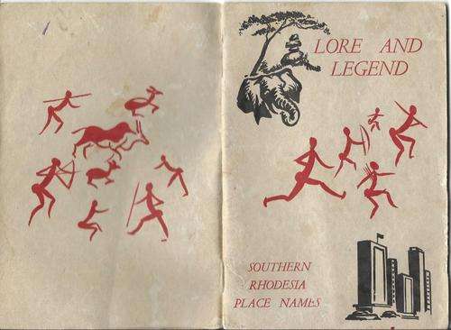 **RHODESIA** LORE AND LEGEND