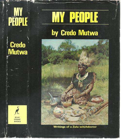 **CREDO MUTWA** MY PEOPLE