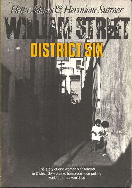 WILLIAM STREET **District Six**