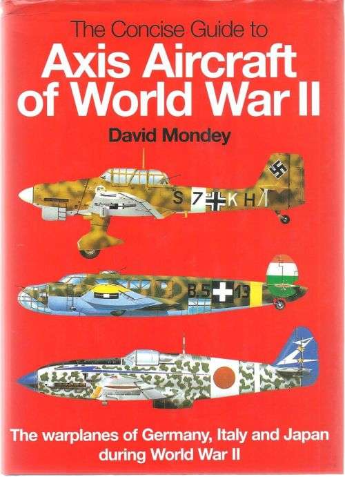 AXIS AIRCRAFT OF WORLD WAR II