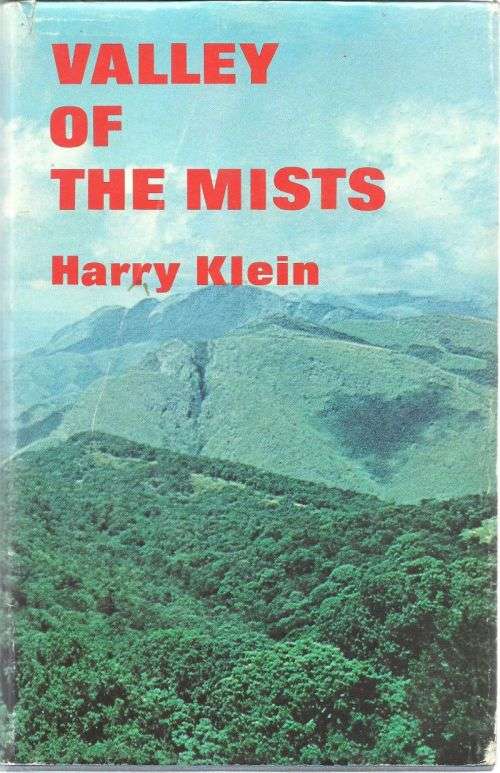VALLEY OF THE MISTS **Harry Klein**