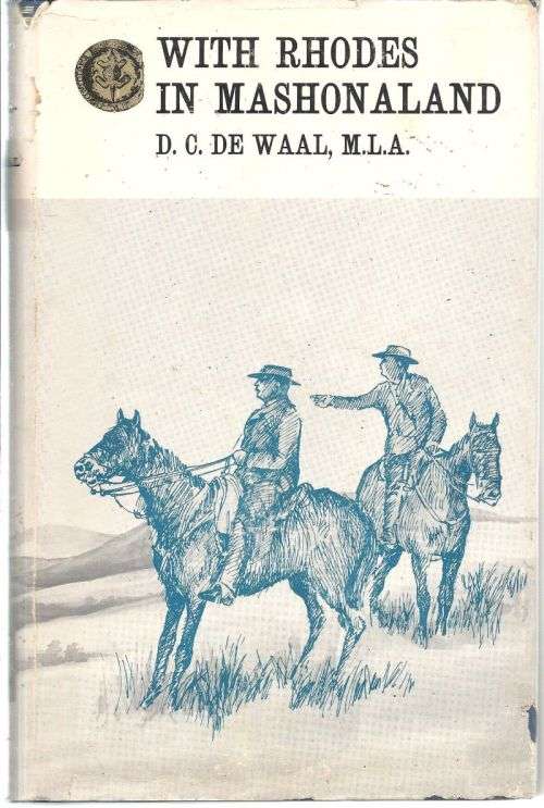 WITH RHODES IN MASHONALAND **Books of Rhodesia**