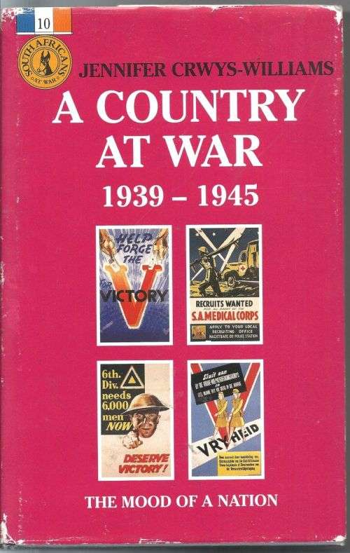 A COUNTRY AT WAR 1939-1945 by Jenny Crwys-Williams