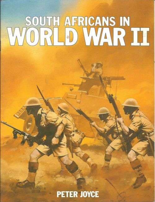 SOUTH AFRICANS IN WORLD WAR II