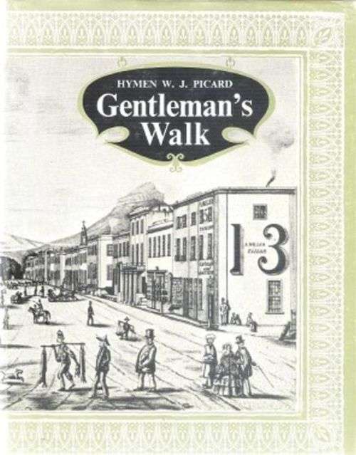 GENTLEMAN'S WALK **Early Cape Town**