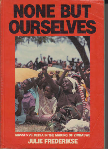 NONE BUT OURSELVES  **Julie Frederiks**