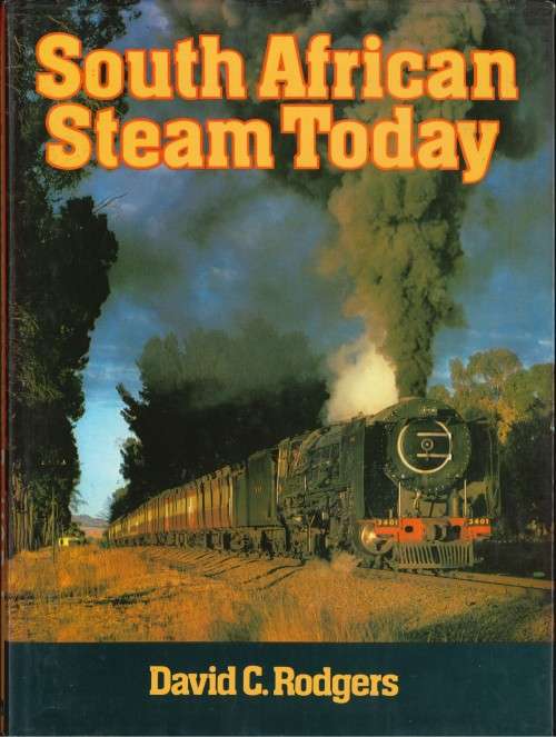 SOUTH AFRICAN STEAM TODAY