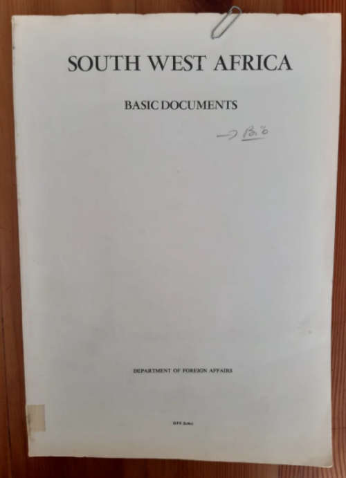 SOUTH WEST AFRICA: Basic Documents