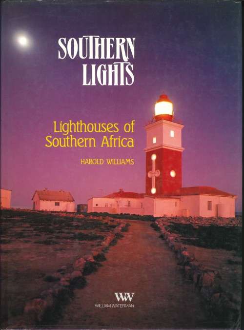 Lighthouses of Southern Africa. Large format hardcover with dust jacket in excellent condition publi