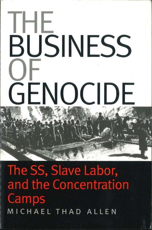THE BUSINESS OF GENOCIDE