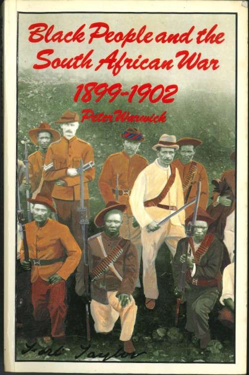 BLACK PEOPLE AND THE SOUTH AFRICAN WAR 1899-1902