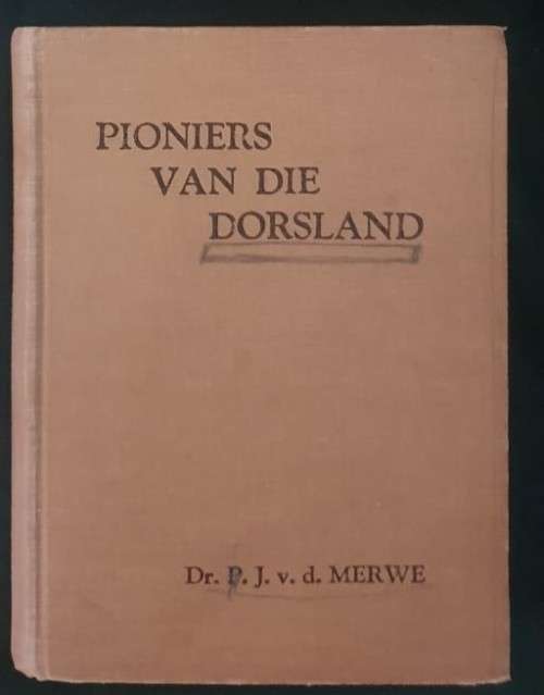 PIONEERS VAN DIE DORSLAND