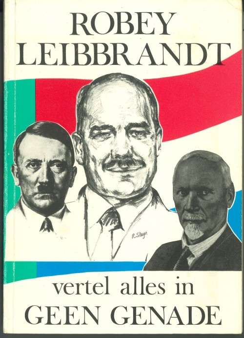 ROBEY LEIBBRANDT vertel alles in GEEN GENADE