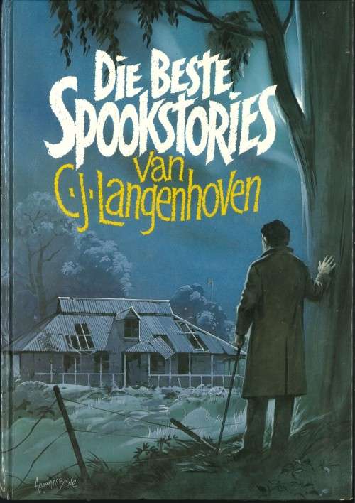 DIE BESTE SPOOKSTORIES VAN C.J. LANGENHOVEN