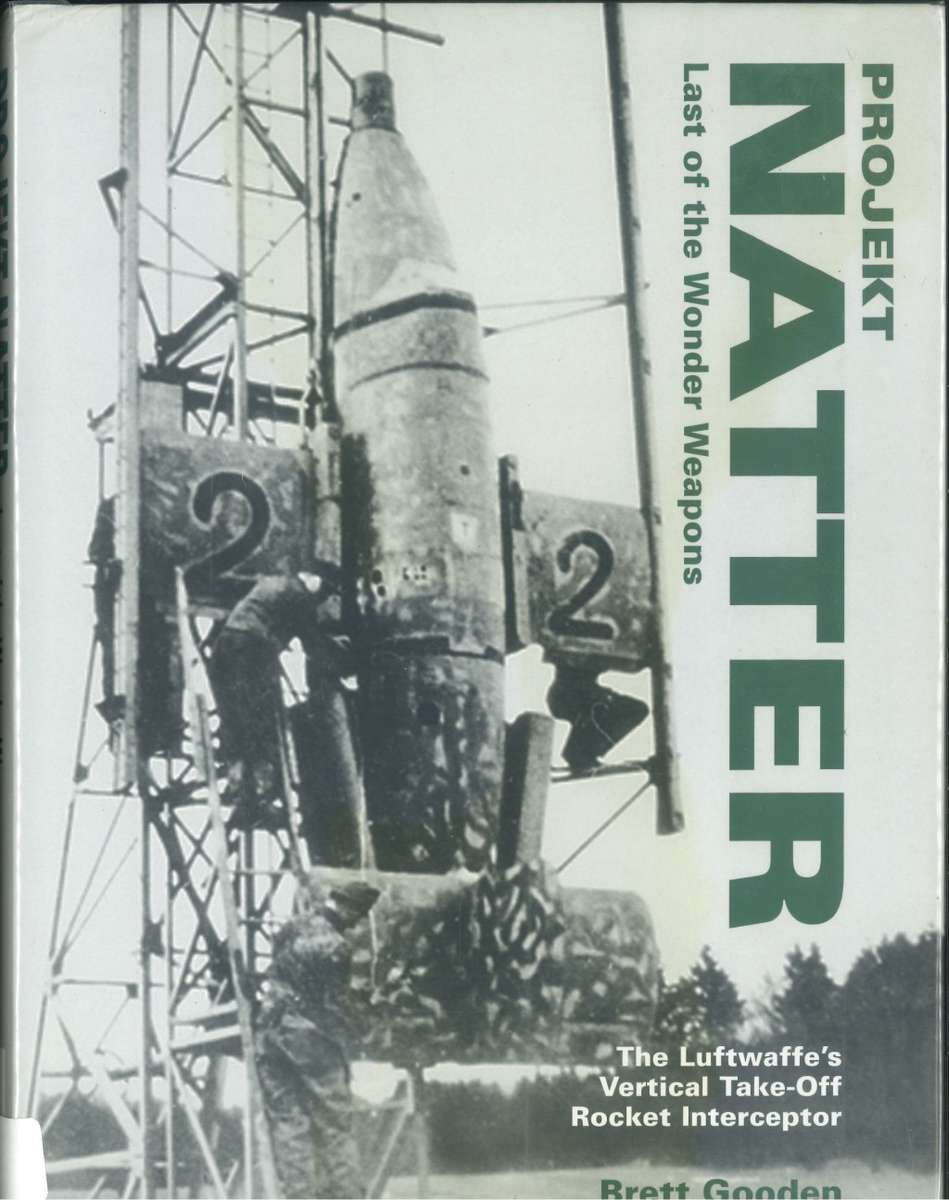 PROJECT NATTER **Last of the Wonder Weapons.**