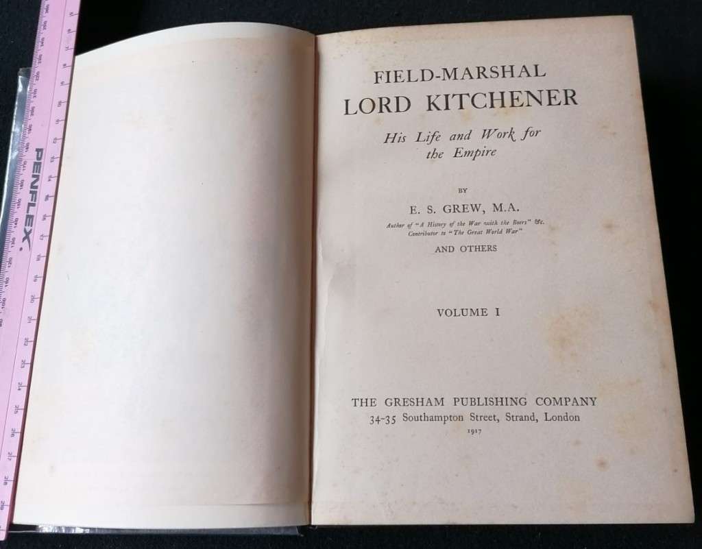 FIELD MARSHAL LORD KITCHENER Vols I- III