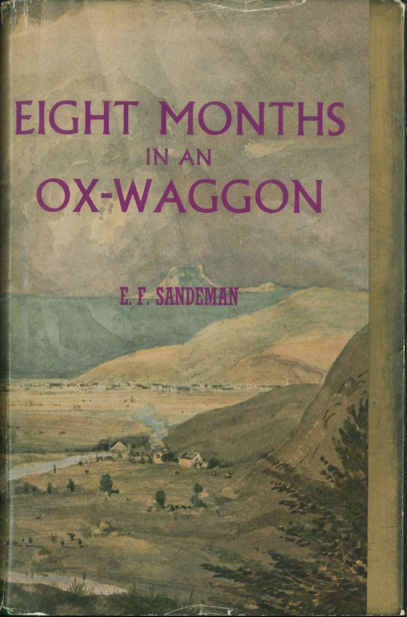 EIGHT MONTHS IN AN OX-WAGON