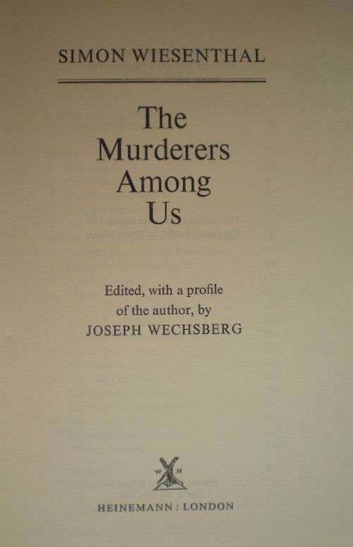 THE MURDERERS AMONGST US- NAZI WAR CRIMES