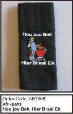 BRAAITOWEL - Hou jou bek, Hier braai Ek