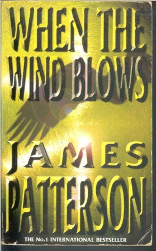 James Patterson-When the Wind Blows (Paperback)