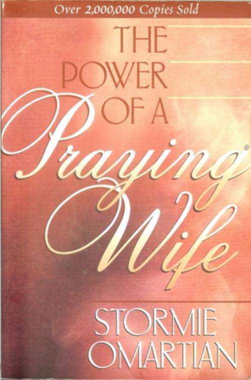 Stormie Omartian-The Power of a Praying Wife (Soft-cover)