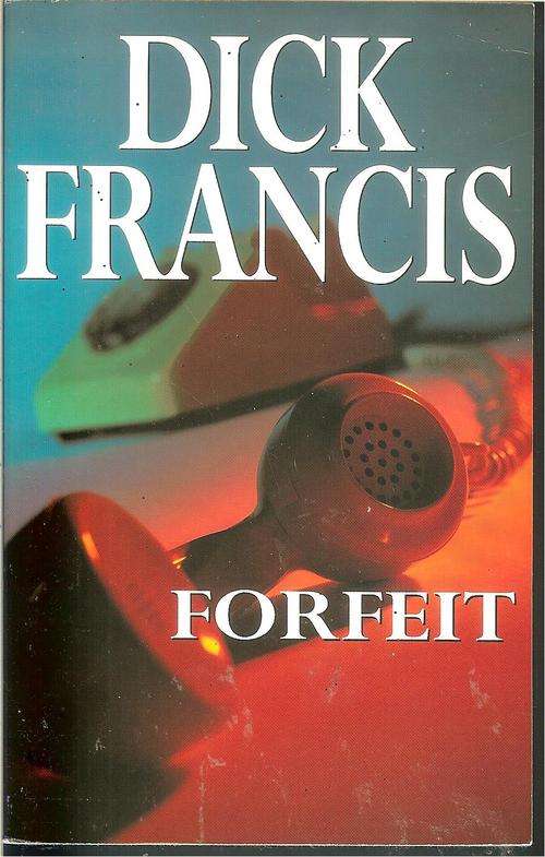 Dick Francis-Forfeit (Paperback))