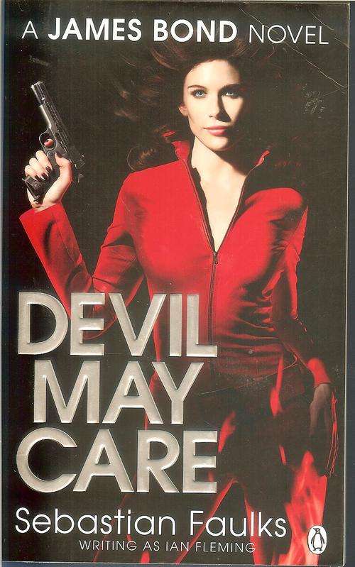 Sebastian Faulks-Devil may care-A James Bond Novel (Paperback)