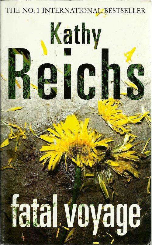 Kathy Reichs-Fatal Voyage (Paperback)