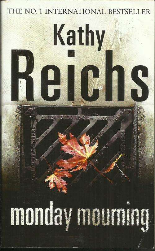 Kathy Reichs-Monday Mourning (Paperback)