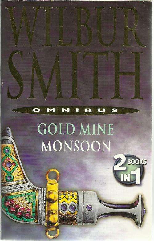 Wilbur Smith- Gold Mine & Monsoon   ( 2 in 1 Soft cover)