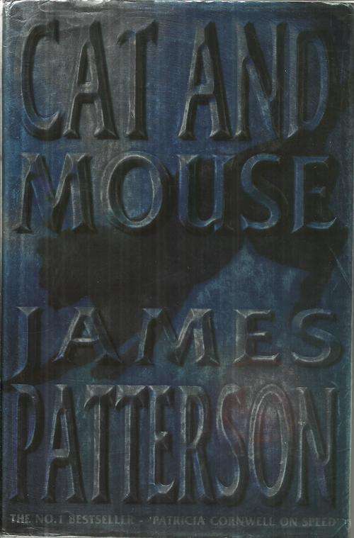 James Patterson-Cat and Mouse ( Hard cover)
