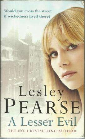Lesley Pearse-A Lesser Evil (Paperback)