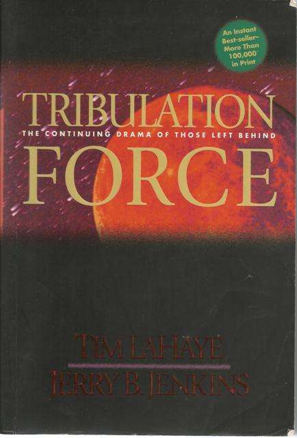 Tim Lahaye and Jerry B.Jenkins-Tribulation Force  (Soft cover)