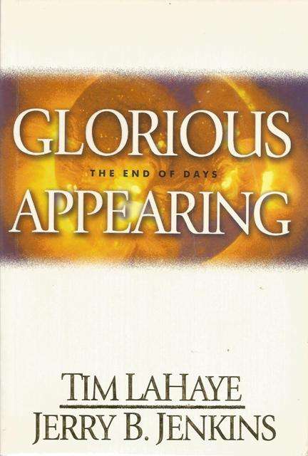 Tim Lahaye and Jerry B.Jenkins-Glorious Appearing-The end of days (Soft cover)